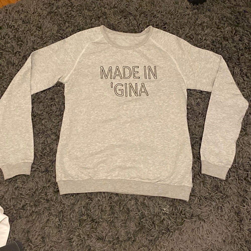 “MADE IN ‘GINA” Crewneck 100% Cotton Size Medium Sweatshirt
